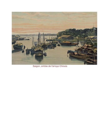 Saigon, entrée de l'arroyo Chinois
 