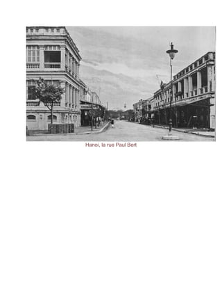 Hanoi, la rue Paul Bert
 