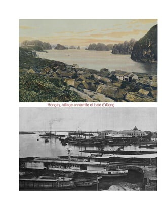 Hongay, village annamite et baie d'Along
 