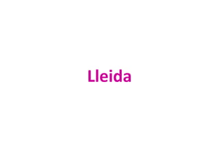 Lleida
 