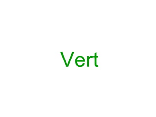 Vert 
