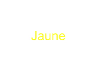 Jaune 