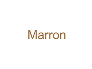 Marron 