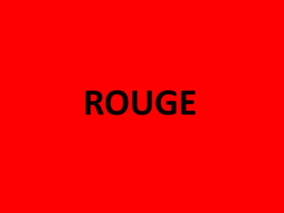 ROUGE
 