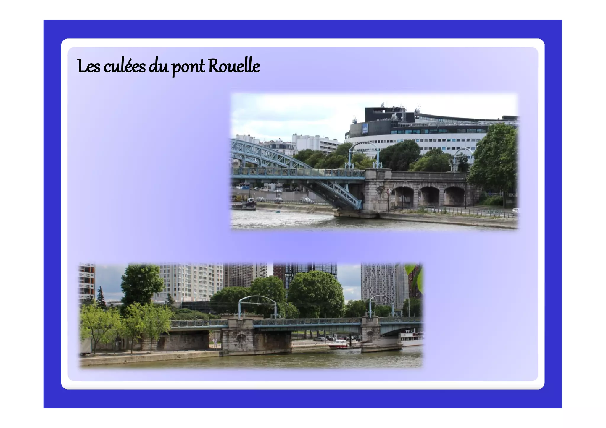 Lesculéesdu pontRouelleLesculéesdu pontRouelle