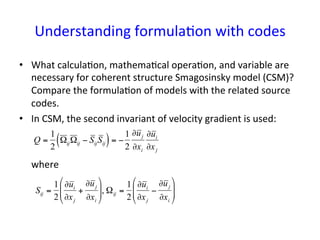 Understanding	
  formula*on	
  with	
  codes	
•  What	
  calcula*on,	
  mathema*cal	
  opera*on,	
  and	
  variable	
  are...