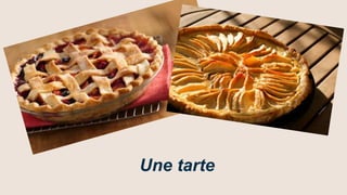 Une tarte