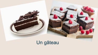 Un gâteau
