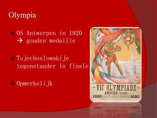 Denemarken, Nederland, Frankrijk, Zweden, Zwitserland, Spanje en België