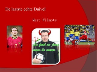 GloriedagenGeneratie  jaren  80 Guy ThysEK 1980 2e plaatsWK 1982  winst tegen Argentinië