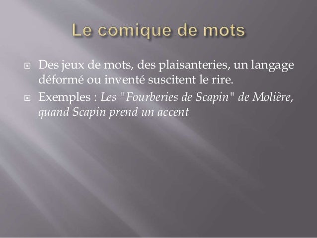 Les different types de comique