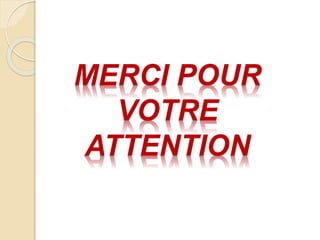 MERCI POUR
VOTRE
ATTENTION
 