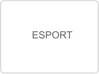ESPORT