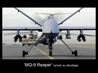 ‘MQ-9 Reaper’ (armé) au décollage
 