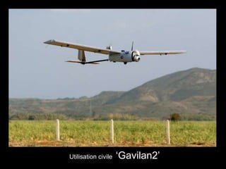 Utilisation civile ‘Gavilan2’
 