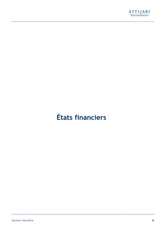 États financiers




Secteur bancaire                      99
 