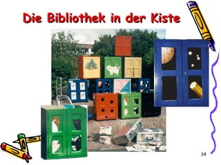Die Bibliothek in der Kiste 