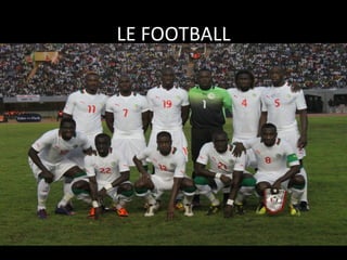 LE	
  FOOTBALL
	
  

 