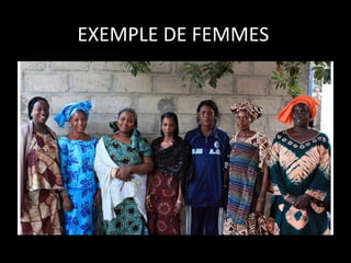 EXEMPLE	
  DE	
  FEMMES	
  
	
  

 