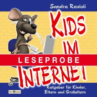 Leseprobe Buch: „Kids im Internet“ bei Pax et Bonum Verlag Berlin