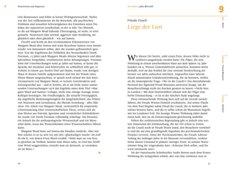 8   Meilensteine und Wegweiser                                              AU T O R I N   Lydia Marinelli
                                                                                                                                                    9
    eine Renaissance und fehlte in keiner Wohngemeinschaft. Nichts




                                                                                                                                                    O RT
    war der Zeit willkommener als die Botschaft, alle psychischen           Freuds Couch
    Probleme und sexuellen Schwierigkeiten des Einzelnen seien Pro-
                                                                            Liege der Lust




                                                                                                                                                    Wien
    dukte der repressiven Gesellschaft, in der er lebt. Der Mensch,
    so die auf Margaret Mead fußende Überzeugung, ist nicht, er wird
    gemacht. Neurotisch oder normal, aggressiv oder friedfertig, un-
    glücklich oder eben glücklich – wie auf Samoa.
       Zweifel und Kritik an den revolutionären Erkenntnissen von
    Margaret Mead über Samoa und seine Bewohner kamen zwar immer
    wieder von Samoanern selbst, aber die wurden geﬂissentlich igno-


                                                                            W
    riert. Erst die Ergebnisse der Feldarbeit des Neuseeländers Derek
    Freeman, 15 Jahre nach Margaret Meads Abreise begonnen und über                er diesen Ort betritt, zahlt einen Preis, dessen Höhe nicht in




                                                                                                                                                    BÜHNE
    Jahrzehnte fortgeführt, erschütterten deren Behauptungen. Freeman              Geldwert ausgedrückt werden kann: Die Pilger, die eine
    lebte mit Unterbrechungen rund 40 Jahre auf Samoa, er lernte die        Wohnung in einem unscheinbaren Haus aus dem späten 19. Jahr-
    Sprache der Insulaner und beherrschte sie schließlich sehr gut, er      hundert im 9. Wiener Gemeindebezirk aufsuchen, kommen meist




                                                                                                                                                    Freud-Museum
    wohnte in einem 400-Seelen-Dorf auf Opulu, wurde vom dortigen           deshalb, weil sie das Symbol für eine zentrale Denkrichtung der
    Matai in dessen Familie aufgenommen und mit der Würde eines             letzten 100 Jahre aufsuchen möchten. Angesichts einer labyrin-
    Ehren-Matais ausgezeichnet, er sprach noch einmal mit den Inter-        thisch anmutenden Gründerzeitwohnung, die sie betreten, stellen
    viewpartnern von Margaret Mead, er wertete Gerichtsakten und            sie die immergleiche Frage: »Wo ist die Couch?« Das diensthabende
    Zeitungsartikel aus – und er konnte, als er am Ende seiner umfas-       Personal des Sigmund-Freud-Museums antwortet knapp, um die
    senden Untersuchungen 1978 das Ergebnis unter dem Titel »Mar-           Besucherschlange nicht ins Stocken geraten zu lassen: »Nicht hier,
    garet Mead and Samoa« vorlegte, nicht eine einzige Aussage seiner       in London.« Mit dem Eintrittsbillett erkauft sich der Pilger eine
    Kollegin bestätigen. Die Friedfertigkeit, die sexuelle Freizügigkeit,   herbe Enttäuschung – er ist in der falschen Stadt angelangt.




                                                                                                                                                    SZENE
    die angebliche Bedeutungslosigkeit der Jungfräulichkeit, das Fehlen        Diese enttäuschende Wirkung lässt sich auf die Gewalt zurück-
    von Neurosen und Gewalttaten, die liberale Erziehung – alles Mär-       führen, die Freuds Wiener Domizil erschütterte. Auf seiner Flucht
    chen. Die Arbeit von Margaret Mead, vermeintlich die empirische         vor dem Nazi-Regime nahm Freud die Couch, die er mehrere Jahr-




                                                                                                                                                    Denkort
    Untermauerung einer wissenschaftlichen These, erwies sich als           zehnte benutzt hatte, und die er selbst schon als Monument begriff,
    eine Mixtur aus Naivität, Ignoranz und vorsätzlicher Schönfärberei.     mit ins Londoner Exil. Die heutige Wiener Wohnung nährt damit
    Sie wurde von Derek Freeman vollständig widerlegt. Ein Desaster,        einen Kult, den sie als Erinnerungsraum gleichzeitig aushöhlt.
    ein Schock für die anthropologische Wissenschaft und ein Mene-             Neben der zeithistorischen Begründung gibt es jedoch eine wei-
    tekel dafür, wozu das Wunschdenken eines Wissenschaftlers führen        tere Dimension der Enttäuschung, die der Ort schon in Zeiten,
    kann.                                                                   als die Couch noch in Freuds Praxis stand, den Besuchern vermittel-
       Margaret Mead hatte auf Samoa das Paradies entdeckt. Aber mit        te und die auf eine grundlegende Eigenheit des psychoanalytischen
    ihm scheint es so zu sein wie mit den »glückseligen Inseln« im Golf     Projekts verweist. Einer der Psychoanalytiker, die Freuds Adresse
    Pe-chi-li, von denen Ernst Bloch erzählt: »Sieht man sie von fern,      Anfang der siebziger Jahre in ein Museum verwandelten, verdeut-
    so gleichen sie Wolken; kommt man ihnen nahe, so wird das Schiff        lichte diesen Umstand in plakativ launiger Form. In seinem Warte-
    vom Wind weggetrieben; erreicht man sie dennoch, so versinken           zimmer hing der eingerahmte Satz: »Erkenne Dich selbst, und Du
    sie im Meer.«
                                                                      .     wirst enttäuscht sein«.
                                                                               Als der französische Schriftsteller André Breton nach dem Ersten
                                                                            Weltkrieg die Gelegenheit erhielt, den von ihm verehrten Arzt in

    56                                                                                                                                        57
 