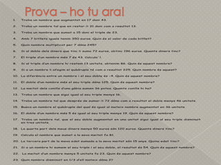 Prova – ho tu ara!