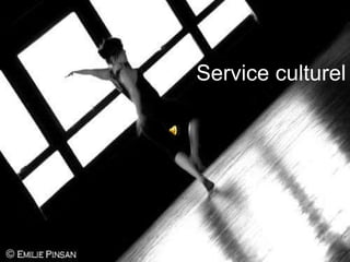 Service culturel 