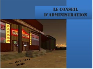 Assemblée générale du Cluster WESTle conseil D’administration24 juin 2011Nantes