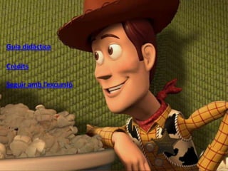 Les excursions d'en Woody