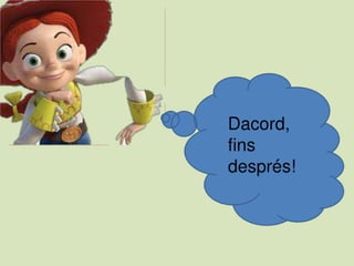 Les excursions d'en Woody