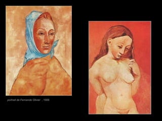 portrait de Fernande Olivier , 1906
 