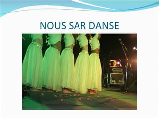 NOUS SAR DANSE 