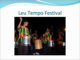 Leu Tempo Festival 