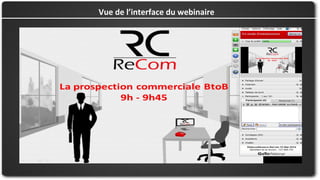 Vue de l’interface du webinaire
 