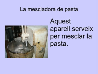 Margalida Contestí Bordoy Na Margalida és de Cas Concos i de petita volia anar a la universitat. Ha fet de restauradora i amb el anys ha acabat fent de fornera. 
