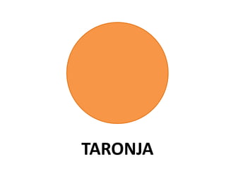 TARONJA
 