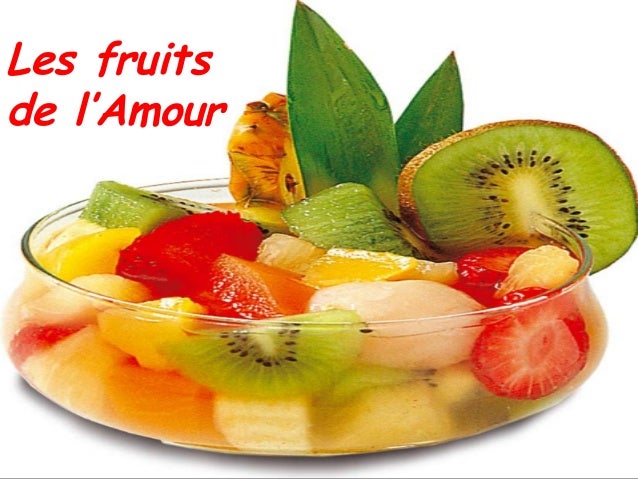 Les Fruits De L Amour