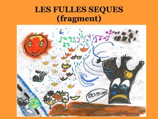 LES FULLES SEQUES (fragment) 