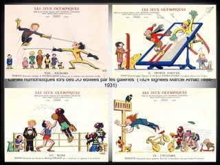 Cartes humoristiques lors des JO éditées par les galeries (1924 signées Marcel Arnac 1886-
1931)
 