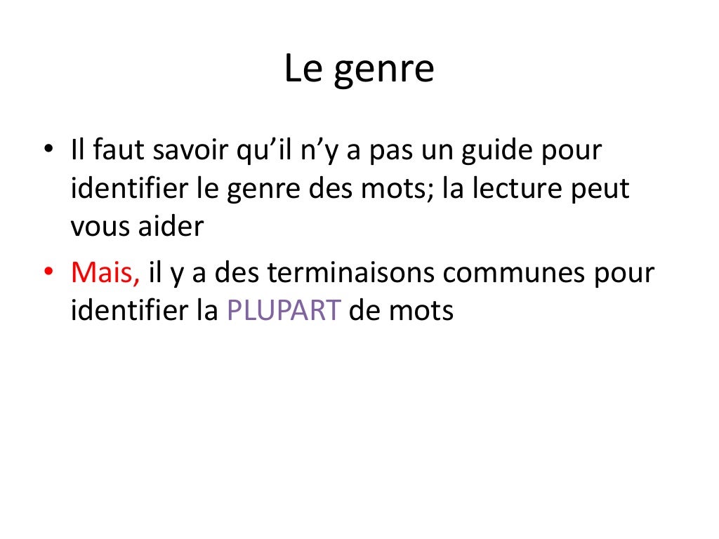Les genre et nombre des mots