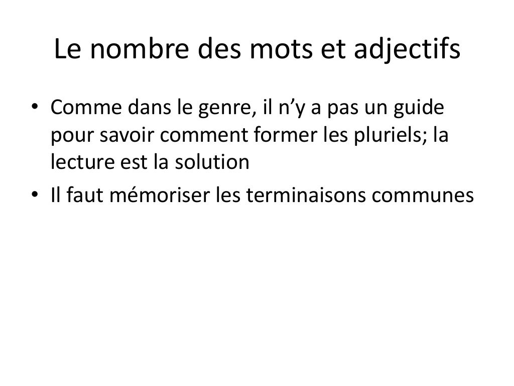Les genre et nombre des mots