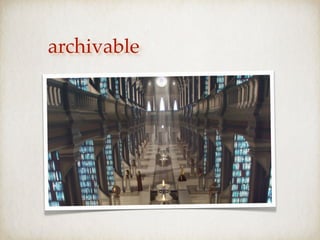 archivable
 