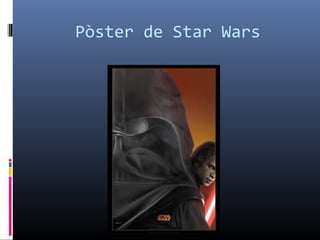 Pòster de Star Wars
 