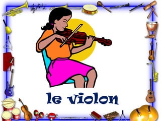 le violon

 