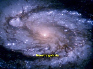 1000 años luz de la tierra Nuestra galaxia 