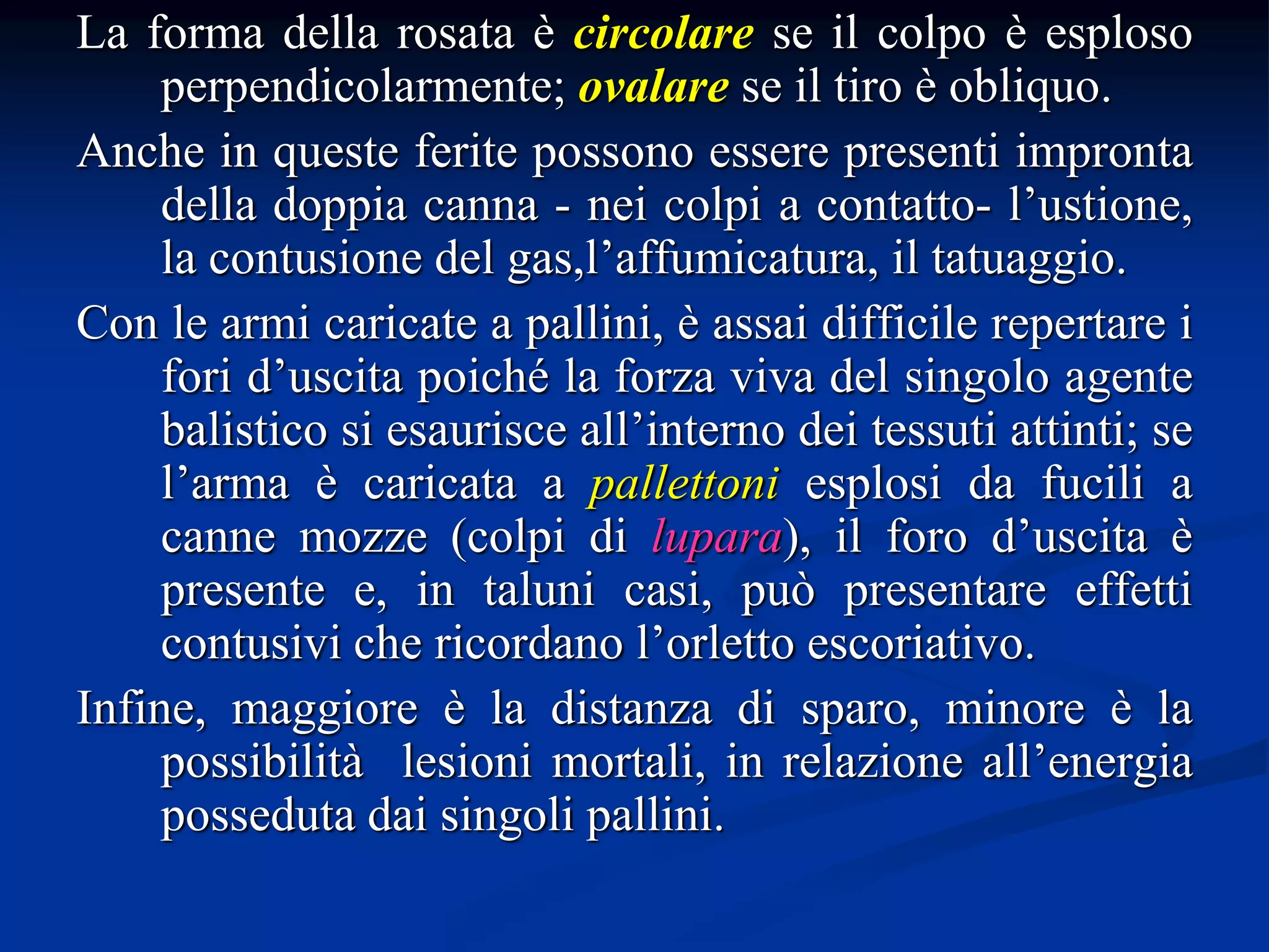 Lesioni da arma da fuoco - MEDICINA LEGALE | PPT