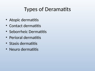 Lesions and Abrasions, Alopecia, Dermatitis and Eczema.pptx