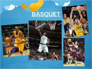 BÀSQUET 