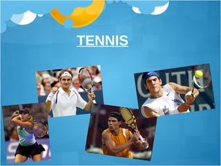 TENNIS 
