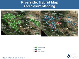 Riverside: Hybrid Map Foreclosure Mapping Source: ForeclosureRadar.com 